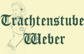 Logo Trachtenstube Weber  Inh. Resch Monika