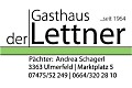 Logo Gasthaus der Lettner P�chter: Andrea Schagerl