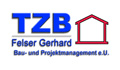 Logo TZB GmbH  Felser Gerhard  Bau & Projektmanagement - Consulting