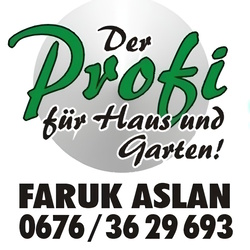 Der Profi für Büro, Haus und Garten Faruk Aslan   