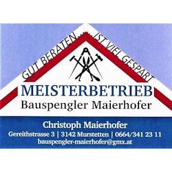 Bauspenglerei Maierhofer
Inh.: Christoph Maierhofer