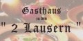 Logo: Gasthaus zu den 2 Lausern  Kallinger & Begic Ges.m.b.H