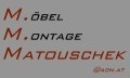 Logo: M.öbel M.ontage Matouschek
