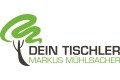 Logo: Dein Tischler  Markus Mühlbacher