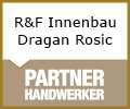Logo R&F Innenbau Dragan Rosic in 8020  Graz