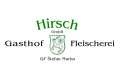 Logo: Gasthof Hirsch GmbH Fleischerei und Hotel